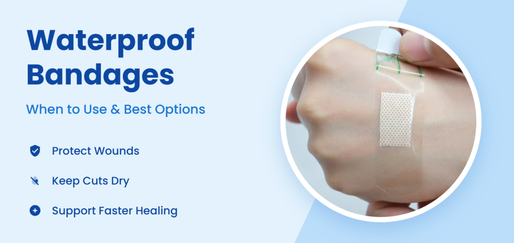 Waterproof Bandages