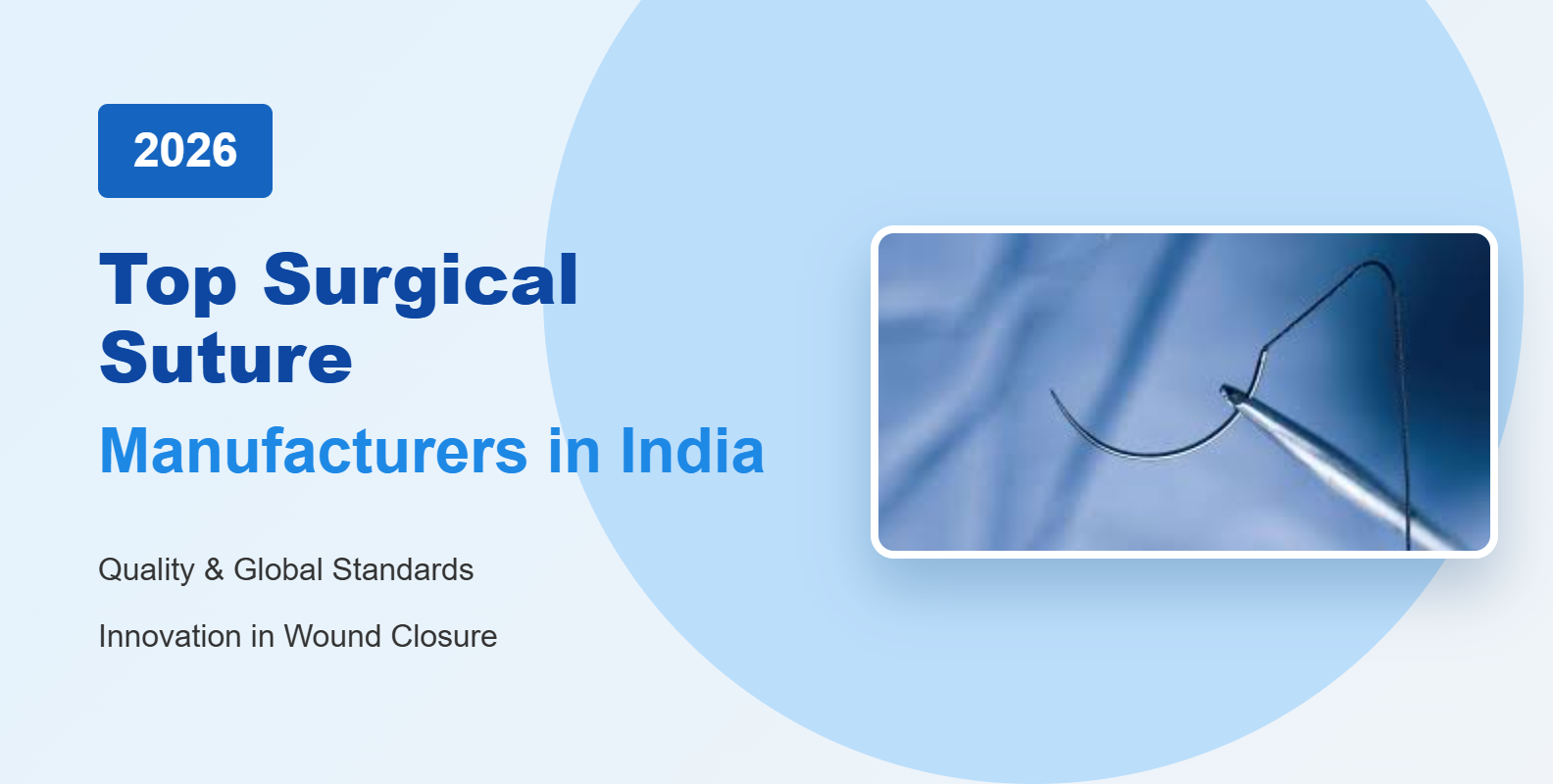 Top Surgical Suture Manufacturers