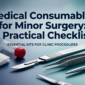 medical consumables for minor surgery 85x85